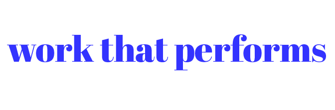 hands-on direction — work that performs